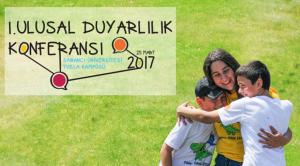 Sabancı Üniversitesi’den ‘Ulusal Duyarlılık Konferansı’