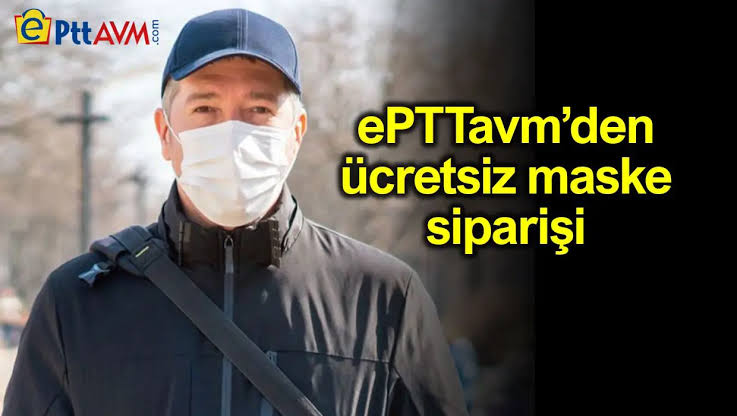 PTT Ücretsiz Maske Dağıtıyor