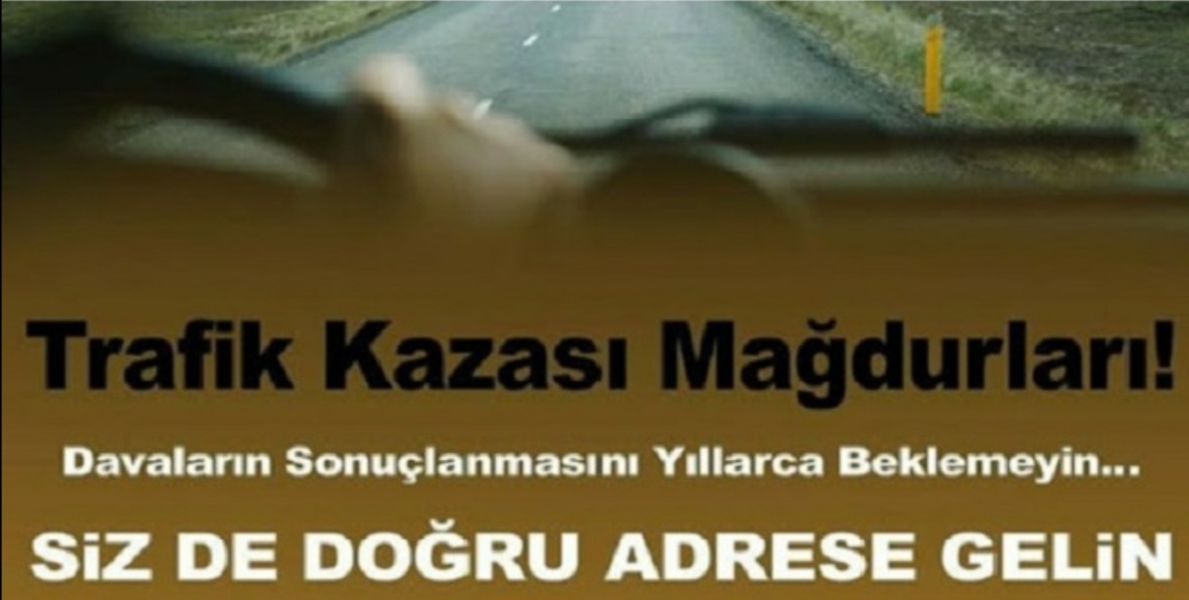 Trafik kazası sonucu haklarını