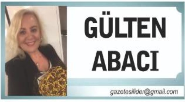 HATALARIMIZDAN DERS ÇIKARMALIYIZ ‘’Gülten