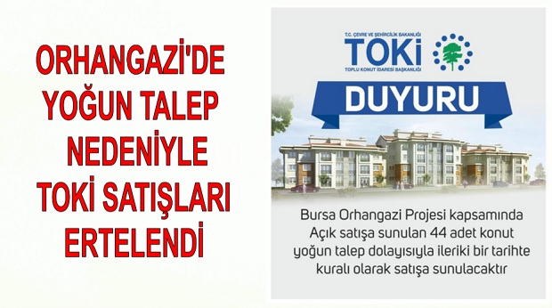 Orhangazi’de geçtiğimiz gün Toki