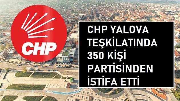 CHP Yalova İl Başkanlığı’ndan