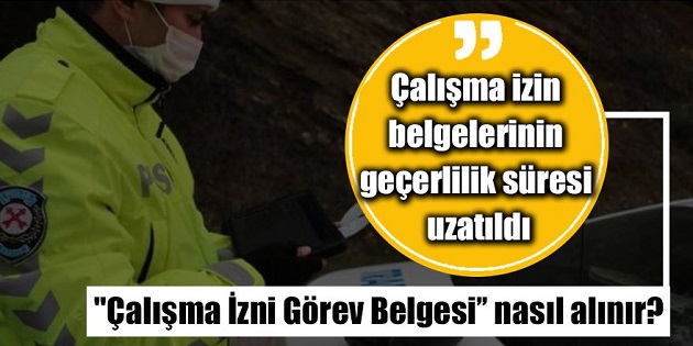 İçişleri Bakanlığı, “Çalışma İzinleri