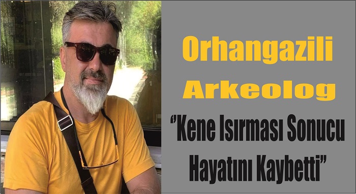 Orhangazili Arkeolog Murat Kurt,