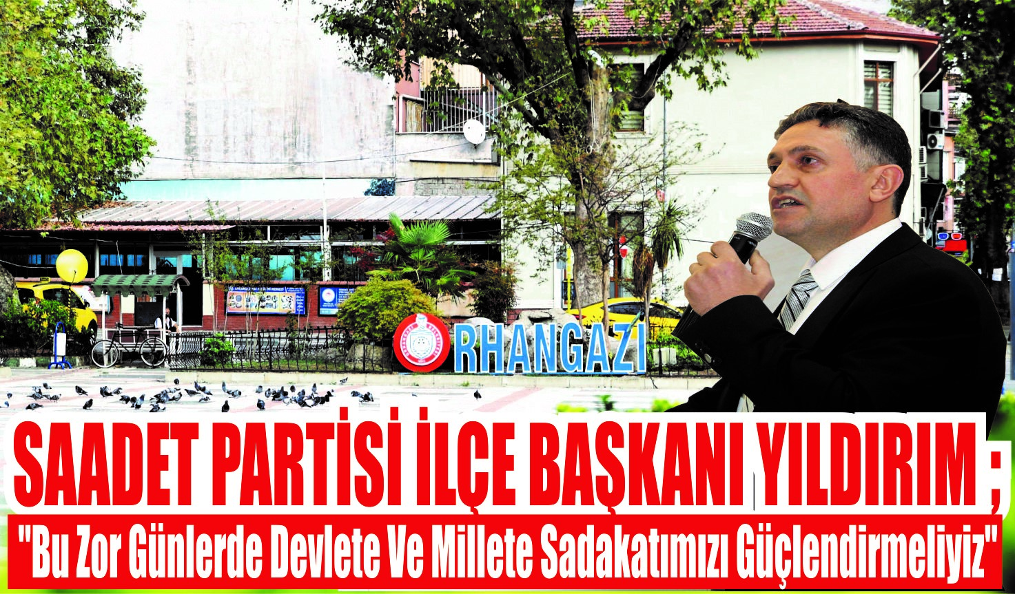 Saadet Partisi Orhangazi ilçe