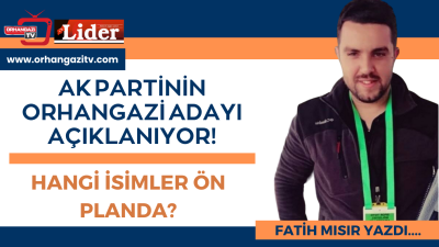 AK Parti Bursa Büyükşehir Belediye Başkanı Aktaş’ın yeniden aday gösterilmesi
