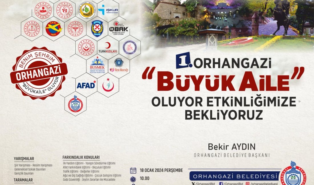 Orhangazi Belediyesi, “Orhangazi BüyükAile