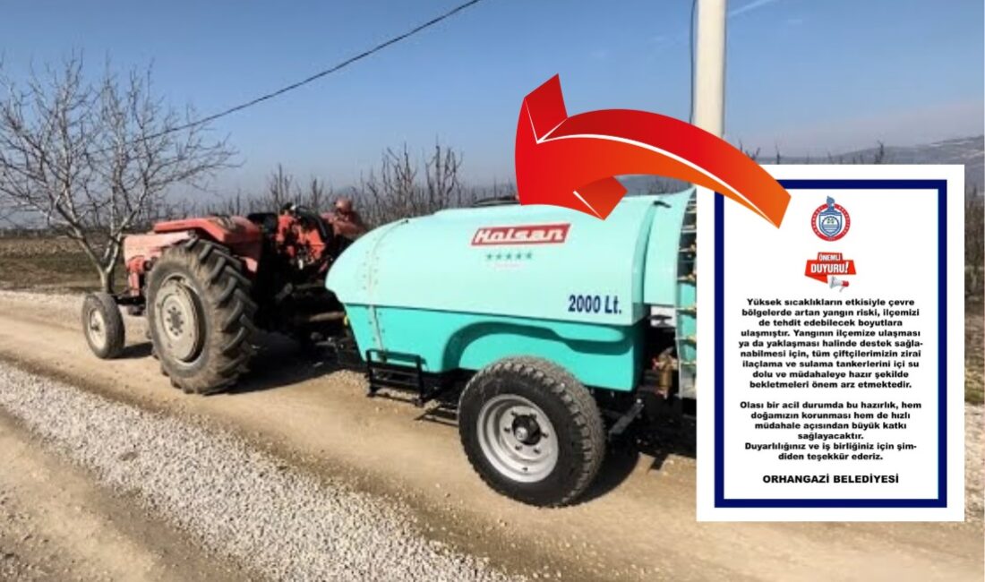 Orhangazi Belediyesi tarafından yapılan duyuruda, Ülkemizde meydana gelen orman yangınları