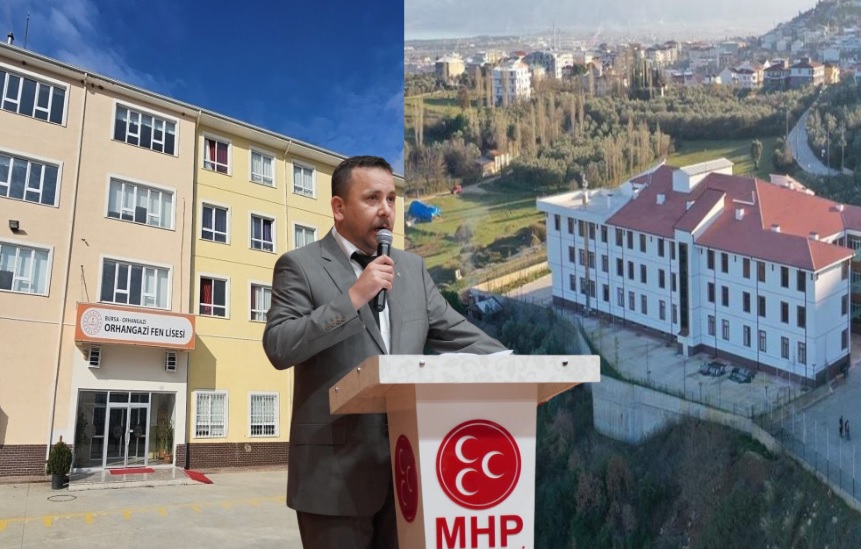 MHP Orhangazi İlçe Başkanı Halil Bozoğlu, ilçedeki eğitim kurumlarının mevcut