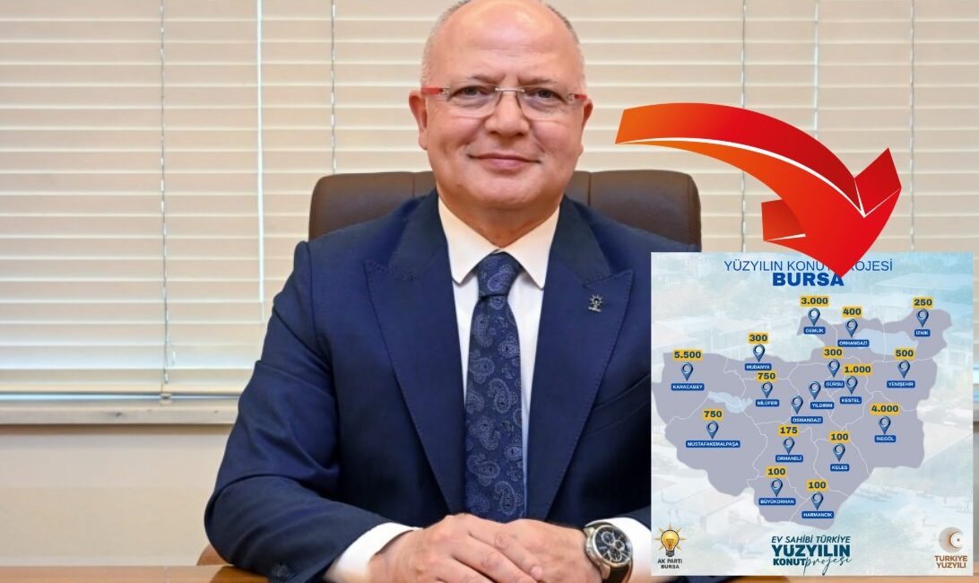 Önceki günlerde açıklanan 500 Bin Sosyal Konut Projesi kapsamında, Bursa