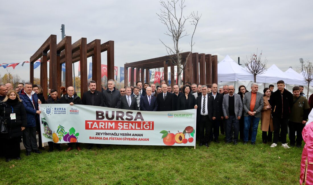 Bursa Büyükşehir Belediyesi tarafından ‘Yerelde üret, yöreseli koru’ temasıyla bu