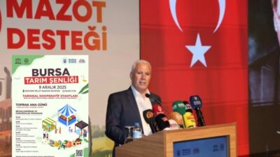 Bursa Büyükşehir Belediyesi, kırsal kalkınmayı desteklemeye, sürdürülebilir üretimi güçlendirmeye ve