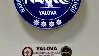 Yalova İl Emniyet Müdürlüğü Narkotik Suçlarla Mücadele Şube Müdürlüğü ekipleri,