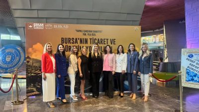Bursalı İş Kadınları ve Yöneticileri Derneği ve Osmangazi Belediyesi iş