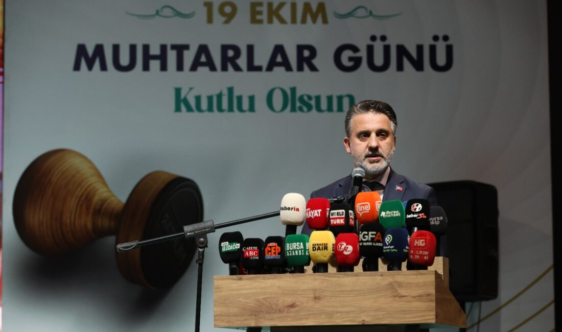 Bursa Büyükşehir Belediye Başkan Vekili Şahin Biba, 19 Ekim Muhtarlar